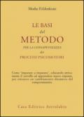 Le basi del metodo per la consapevolezza dei processi psicomotori