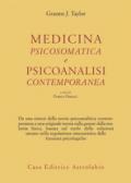 Medicina psicosomatica e psicoanalisi contemporanea