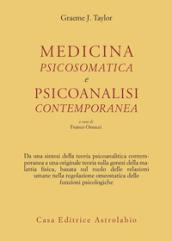 Medicina psicosomatica e psicoanalisi contemporanea