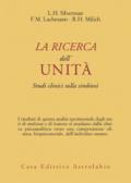 La ricerca dell'unità. Studi clinici sulla simbiosi