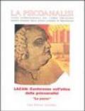 La psicoanalisi. Studi italiani internazionali del campo freudiano. Rivista italiana della scuola europea di psicoanalisi: 16