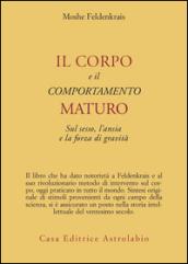 Il corpo e il comportamento maturo sul sesso, l'ansia e la forza di gravità