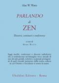 Parlando di zen