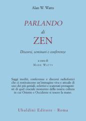 Parlando di zen