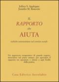 Il rapporto che aiuta. Tecniche winnicottiane e servizio sociale