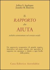 Il rapporto che aiuta. Tecniche winnicottiane e servizio sociale