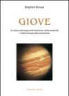 Giove. La chiave astrologica dell'evoluzione, della prosperità e delle potenzialità