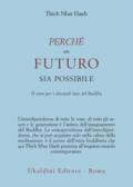 Perché un futuro sia possibile. Il sutra per i discepoli laici del Buddha