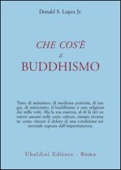 Che cos'è il Buddhismo