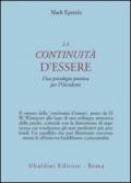 La continuità d'essere. Una psicologia positiva per l'Occidente