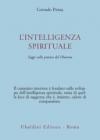 L'intelligenza spirituale. Saggi sulla pratica del Dharma