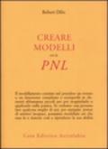 Creare modelli con la PNL