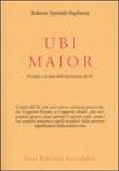 Ubi maior. Il tempo e la cura delle lacerazioni del Sè
