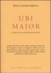 Ubi maior. Il tempo e la cura delle lacerazioni del Sè