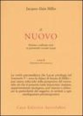 Il nuovo. Fortuna e ordinata virtù in psicoanalisi secondo Lacan