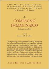 Il compagno immaginario. Scritti psicoanalitici