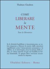 Come liberare la mente. Tara la liberatrice