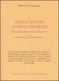 La dissociazione somatoforme. Elementi teorico-clinici e strumenti di misurazione