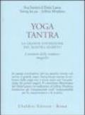Yoga tantra. La grande esposizione del mantra segreto: 3