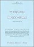 Il Vedanta e l'incoscio. Alla ricerca del sé