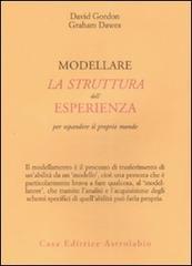 Modellare la struttura dell'esperienza per espandere il proprio mondo