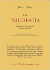 La psicopatia. Valutazione diagnostica e ricerca empirica