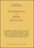 Psicosomatica della prima infanzia