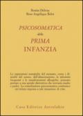 Psicosomatica della prima infanzia