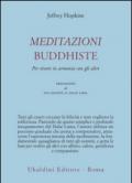 Meditazioni buddhiste. Per vivere in armonia con gli altri