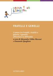 Fratelli e gemelli