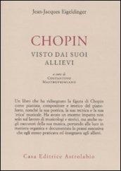 Chopin visto dai suoi allievi