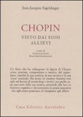 Chopin visto dai suoi allievi