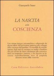 La nascita della coscienza