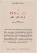 Il pensiero musicale. Testo tedesco a fronte