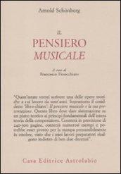 Il pensiero musicale. Testo tedesco a fronte