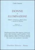 Donne di illuminazione. Dakini e demonesse, Madri divine e maestre di Dharma