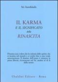 Il karma e il significato della rinascita