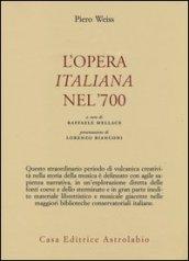 L'opera italiana nel '700