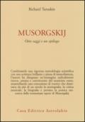 Musorgskij. Otto saggi e un epilogo