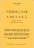 Neuroscienze e spiritualità. Mente e coscienza nella tradizioni religiose