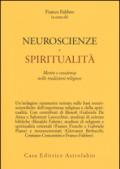 Neuroscienze e spiritualità. Mente e coscienza nella tradizioni religiose