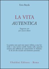 La vita autentica