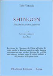 Shingon. Il buddhismo esoterico giapponese