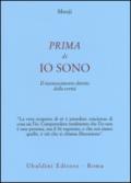 Prima di io sono. Il riconoscimento diretto della verità