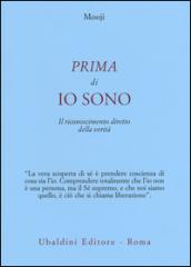 Prima di io sono. Il riconoscimento diretto della verità