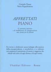 AFFRETTATI PIANO