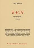 Bach. Una biografia musicale