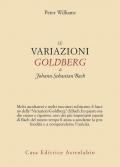 Le variazioni Goldberg di Johann Sebastian Bach