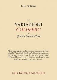 Le variazioni Goldberg di Johann Sebastian Bach