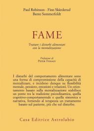 Fame. Trattare i disturbi alimentari con la mentalizzazione